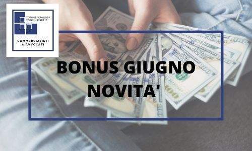 BONUS GIUGNO NOVITA'