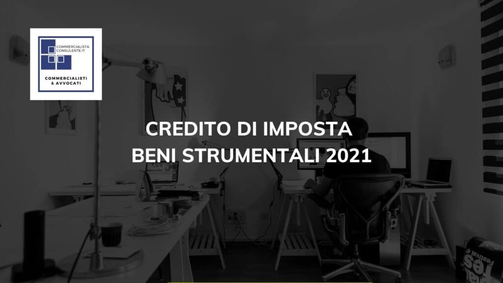 CREDITO DI IMPOSTA BENI STRUMENTALI