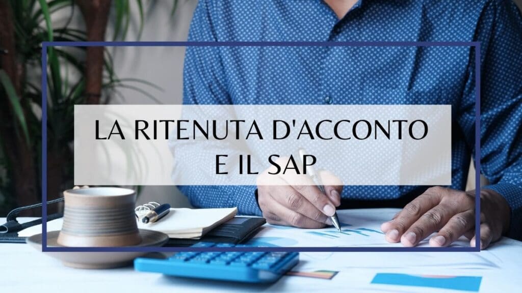 IL SISTEMA DELLA RITENUTA D'ACCONTO