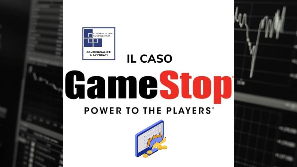 IL CASO GAME STOP