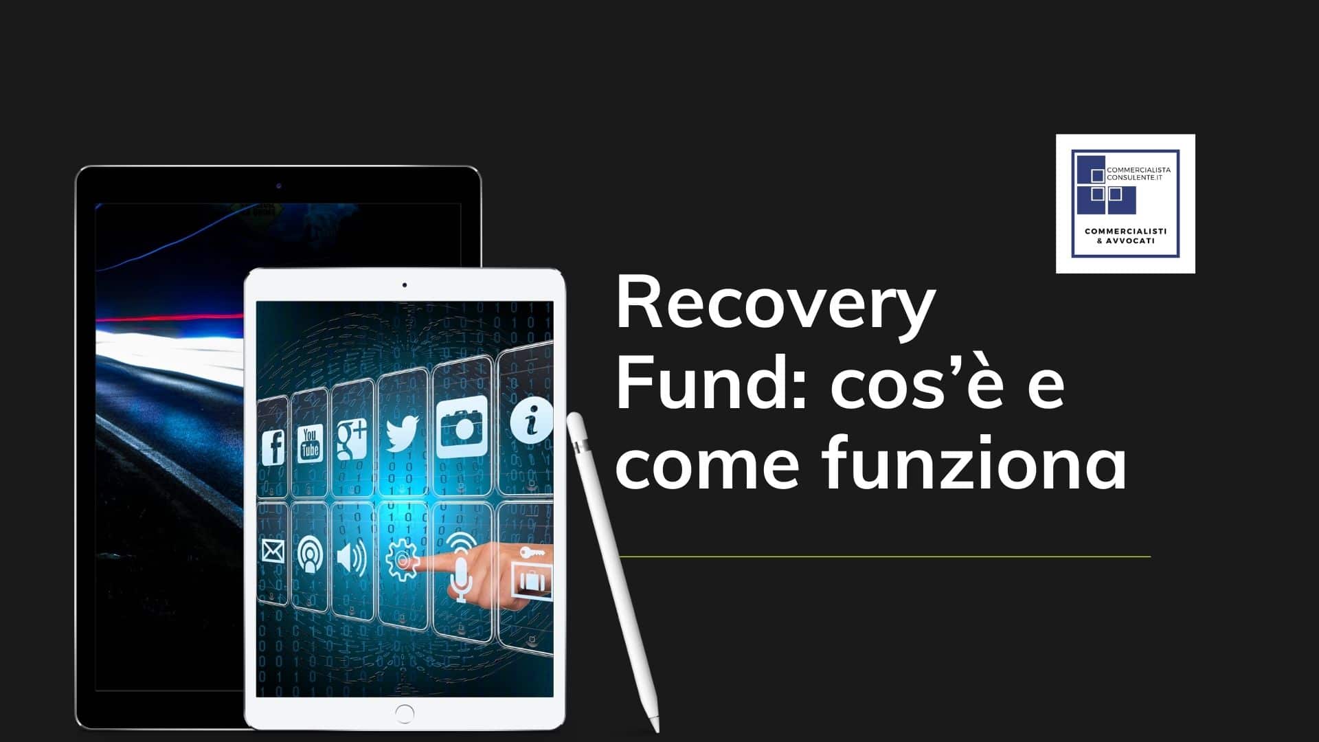 cos'è il recovery fund