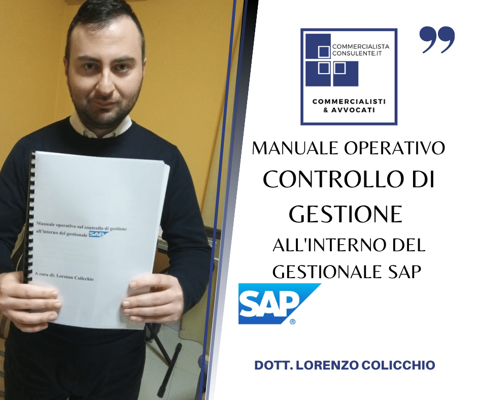 DOTT. lORENZO COLICCHIO CONTROLLO DI GESTIONE MANUALE OPERATIVO SAP