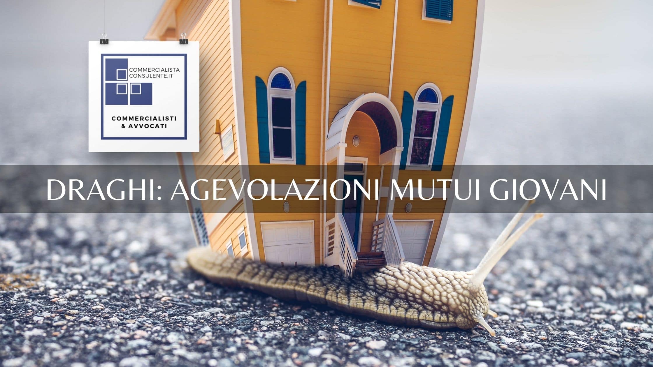 Agevolazioni Mutui Prima Casa PER I GIOVANI