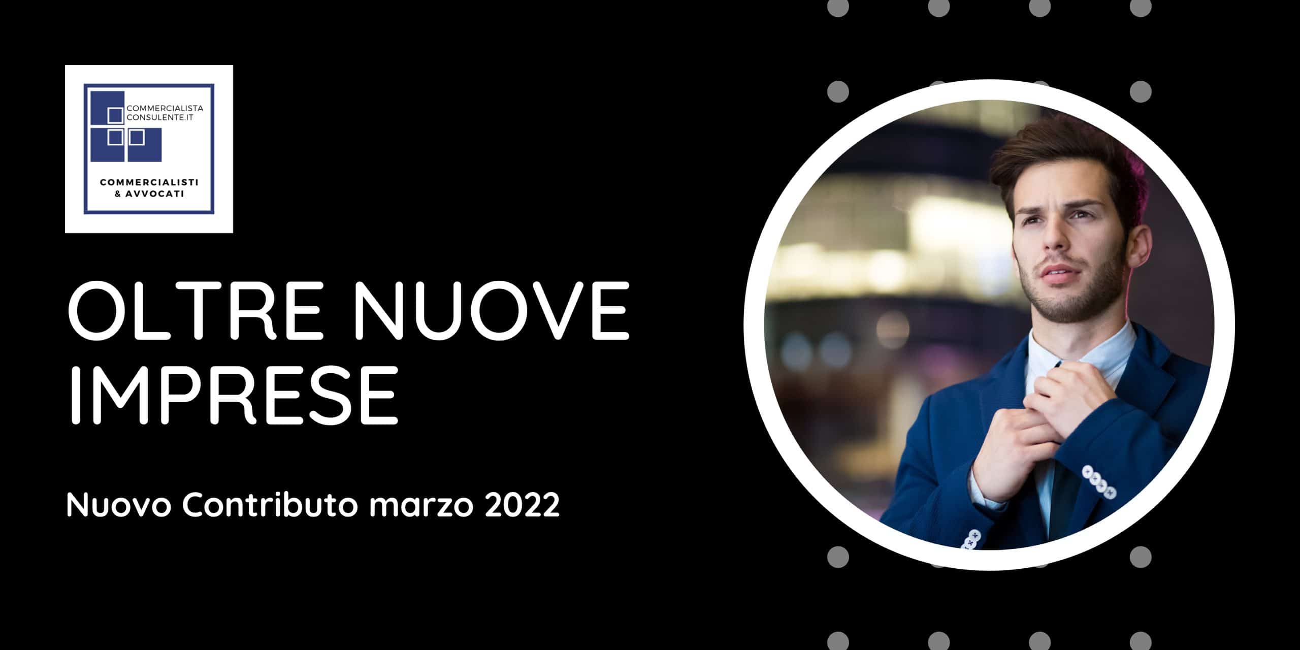 Oltre nuove imprese bando a fondo perduto 2022