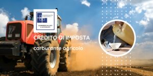 Credito di Imposta Carburante Agricolo