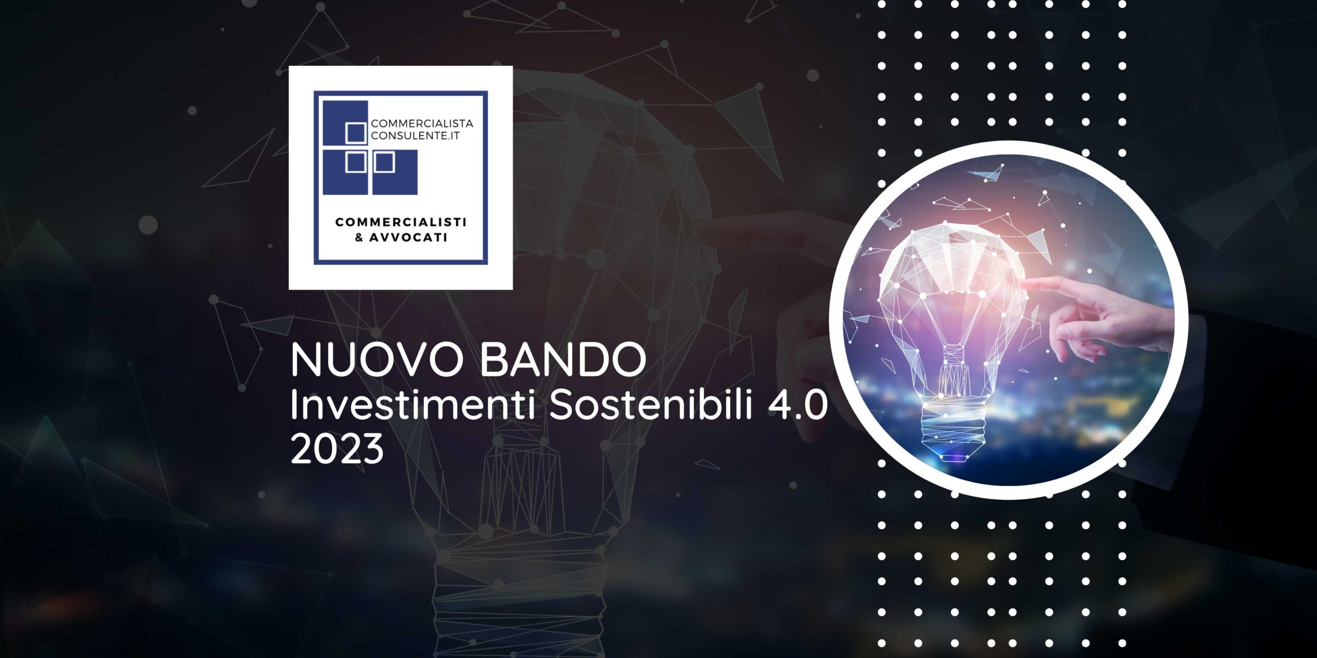 Consulenza Bando Investimenti Sostenibili 4.0 2023