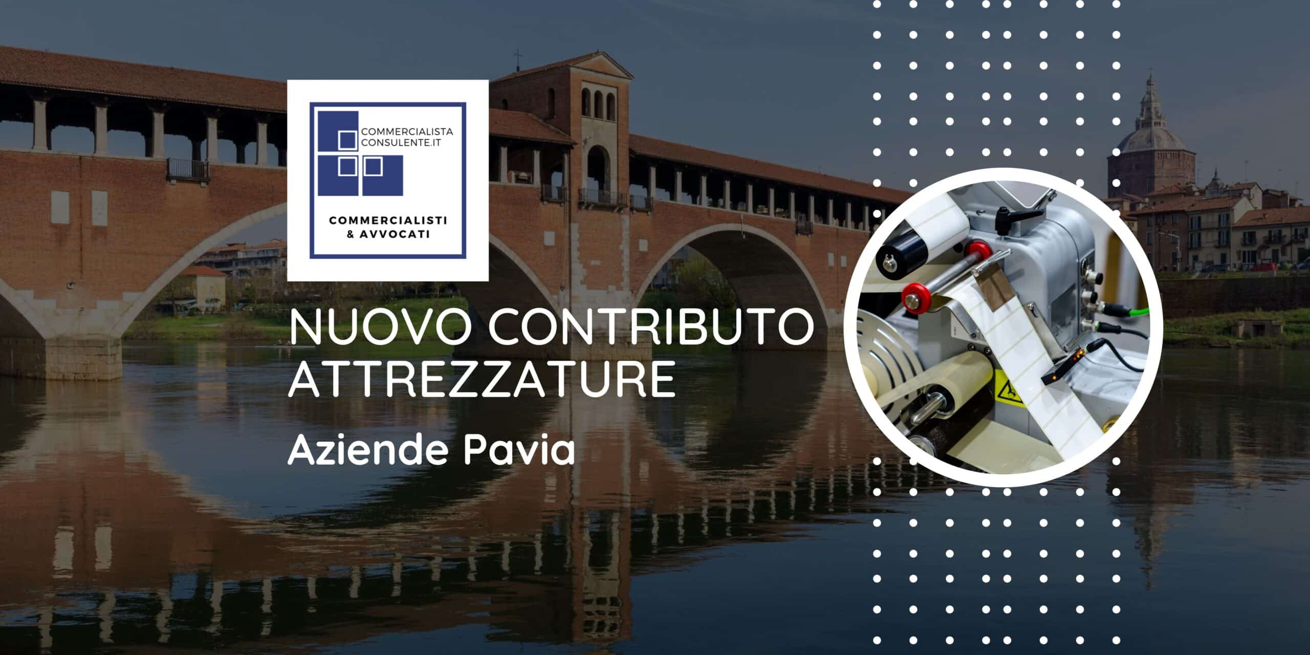 Contributo acquisto attrezzature aziende Pavia