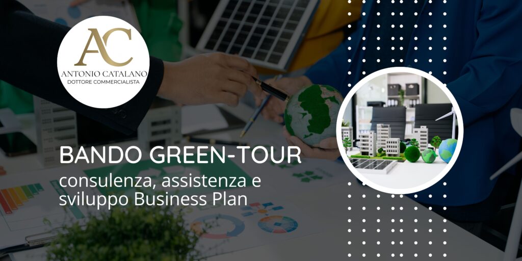 Consulenza Bando GreenTour Invitalia Sviluppo Business Plan e Assistenza alla Domanda
